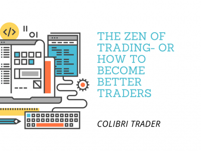 The Zen of Trading- Or How to Become Better Traders