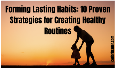 Forming Lasting Habits