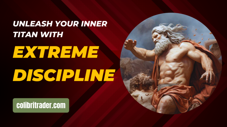 Unleash Your Inner Titan: Exploring the Transformative Power of Extreme Discipline for Unprecedented Personal Growth